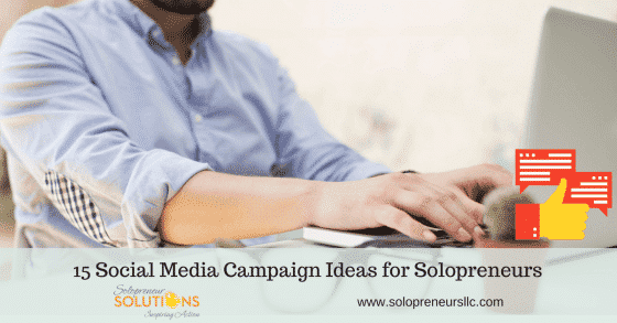 Solopreneur Social Media Campaign Ideas - Solopreneur Solutions